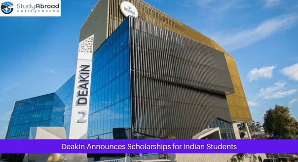 Deakin University Announces Vice-Chancellor's Scholarship Programme 2022 for Indian Students