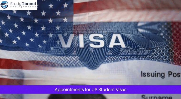 Appointments for US Student Visas