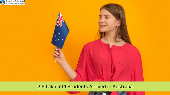 2.6 Lakh International Students Have Arrived in Australia Post Border Opening