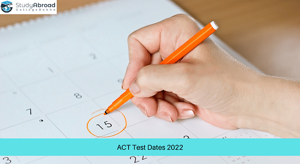 ACT Test Dates 2022 Released: Check June and July Dates