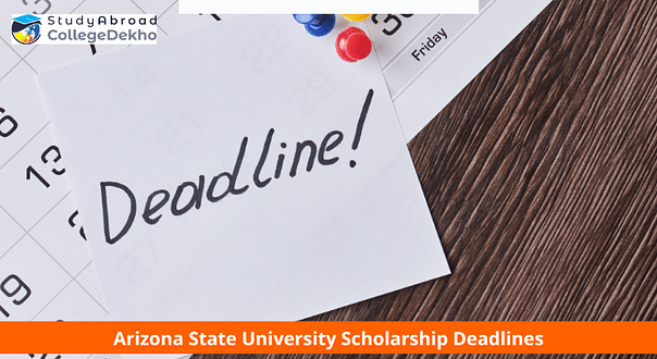 Arizona State University Scholarship Deadlines Announced - Check Eligibility Here!
