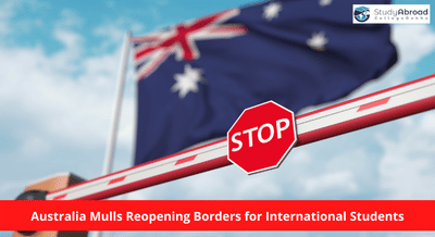 Australia Borders May Open for International Students Soon