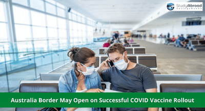Australia Border May Open with Successful COVID Vaccine Rollout