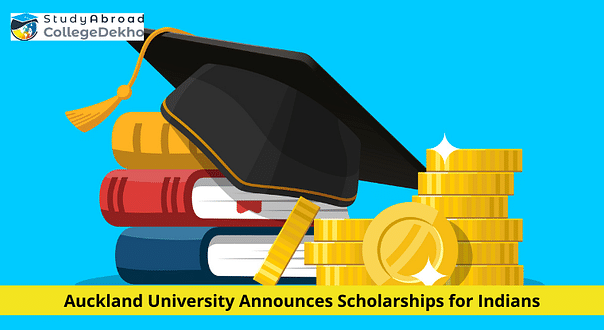 University of Auckland Announces 200+ Scholarships for Indian Students Worth NZD 1.5 Million