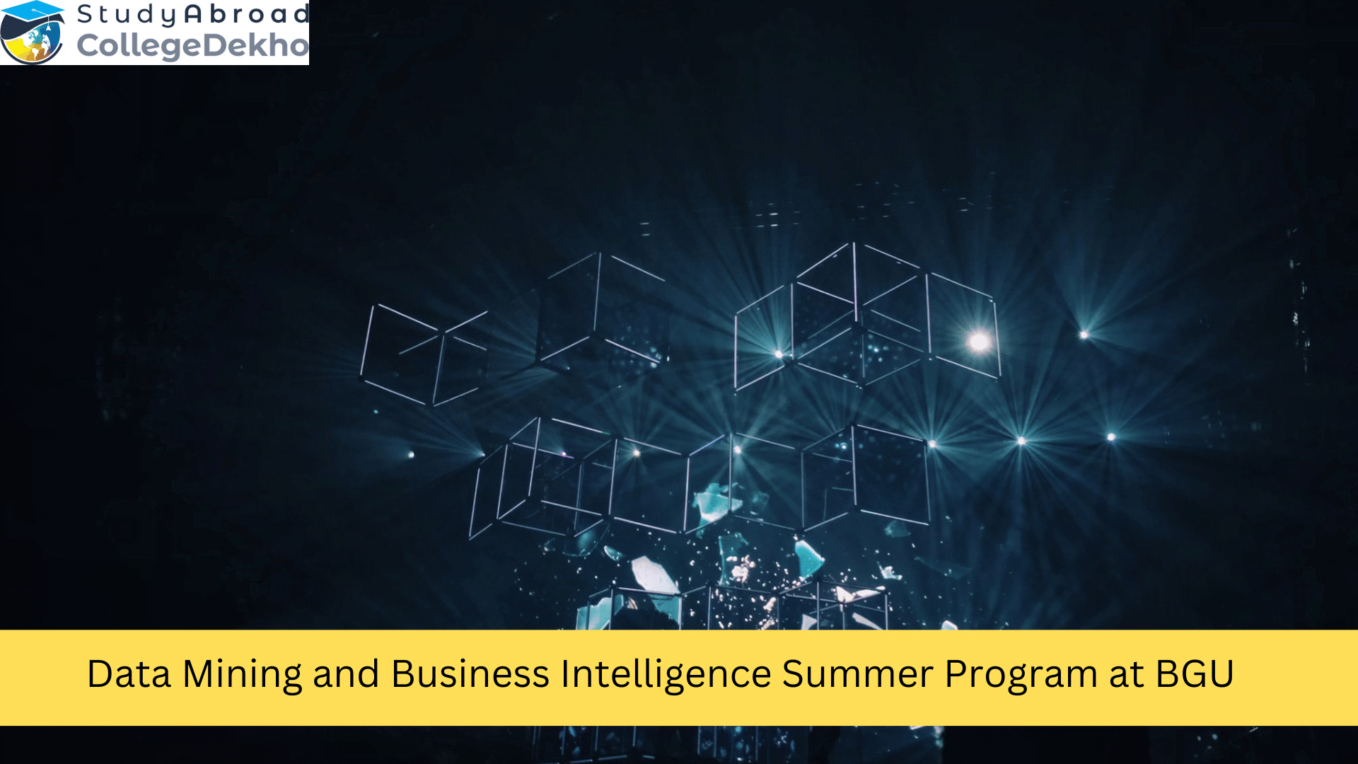 Admissions Open for Data Mining and Business Intelligence Summer Program at BGU