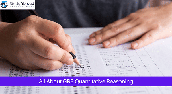 Everything You Need to Know About GRE Quantitative Reasoning Section