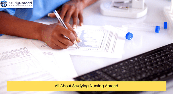 Study Nursing Abroad: Top Countries, Universities, Courses & Fees