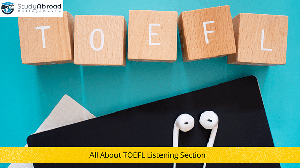 TOEFL Listening Test: Format, Pattern, Tips, Score Calculator