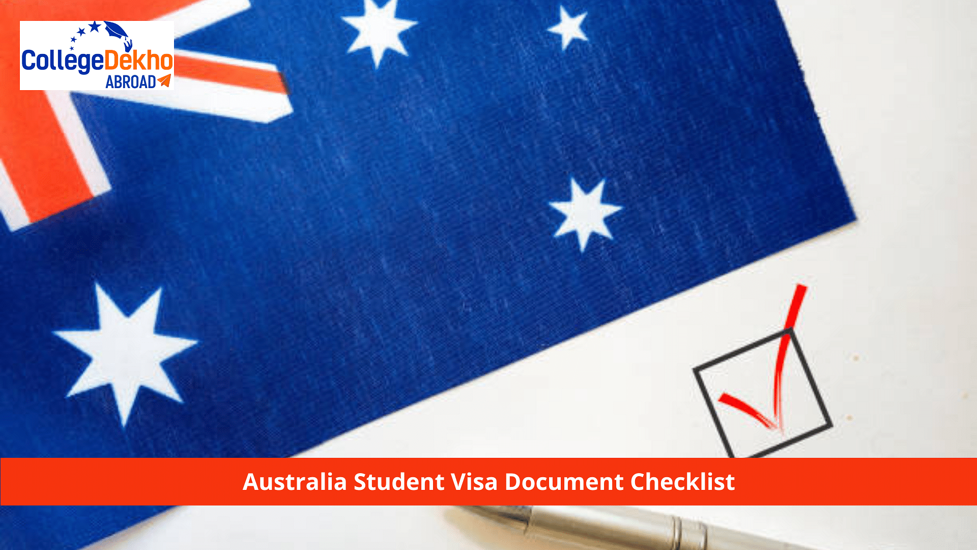 Australia Student Visa Document Checklist