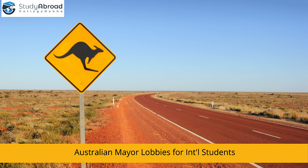 Australian Mayor Lobbies for International Students, Asks for Extension of Visa