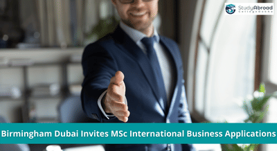 University of Birmingham Dubai Invites Applications to MSc International Business