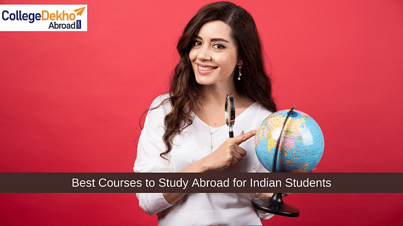 Best Courses to Study Abroad for Indian Students