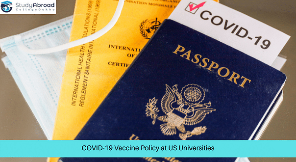 Study in the US: Approved Vaccines, Quarantine Measures, Modes of Learning