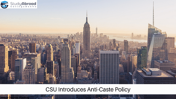 Cal State Universities Add Caste to Non-Discriminatory Policy