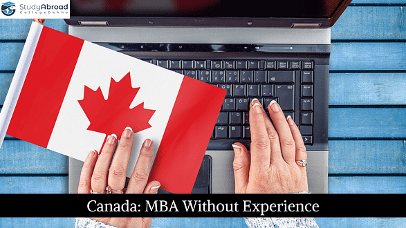 Study MBA in Canada without Work Experience