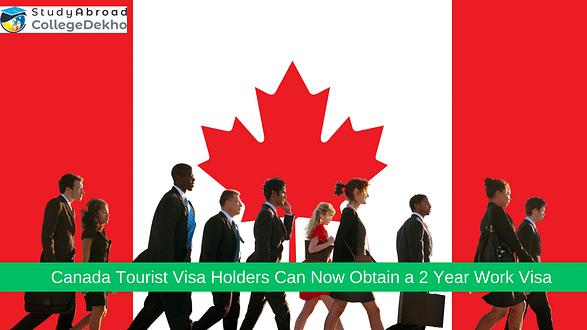 Canada Tourist Visa Holders Can Now Obtain a 2-Year Work Visa