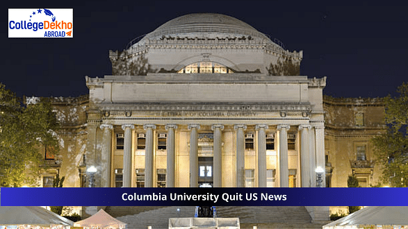 Columbia University Refuses to Participate in U.S. News & World Report Undergrad Rankings 2023