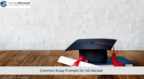 Common Essay Prompts for Bachelors Admission Abroad