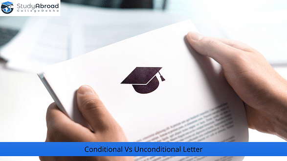 Conditional vs Unconditional Offer Letter of Universities Abroad