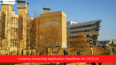 Coventry University Application Deadlines for 2023-24