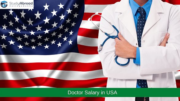 Doctor Salary in USA in 2023 - A Complete Guide on Doctors Salary in America
