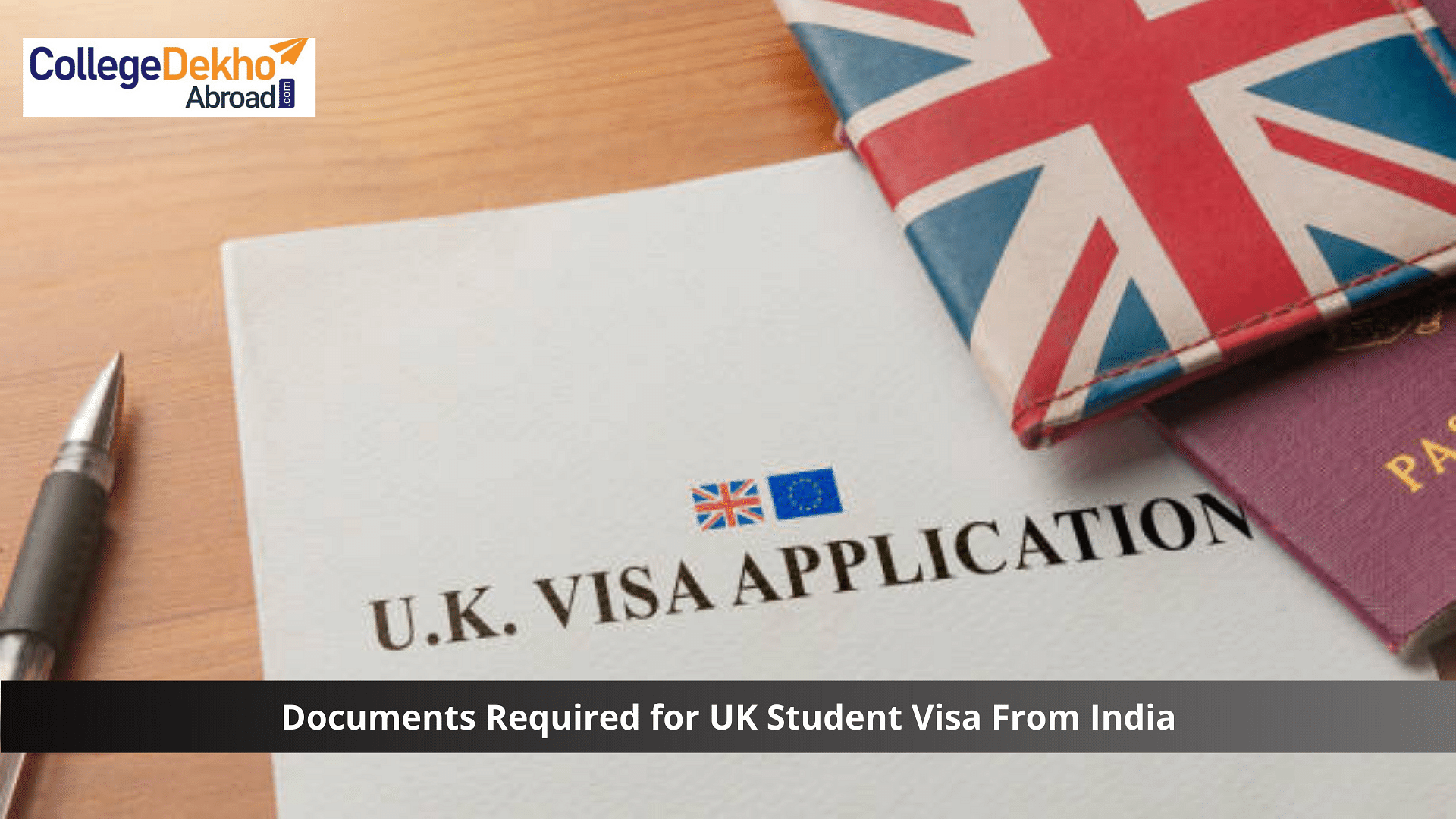 Documents Required for UK Student Visa From India
