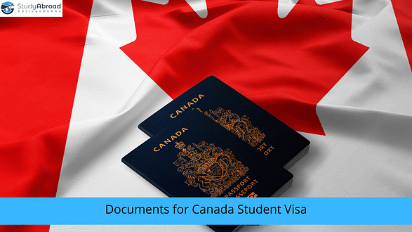 List of Documents Indian Students Need for Canada Visa Application