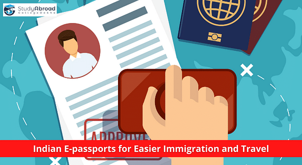 Indian Government to Roll Out E-Passports for Easier Immigration Processing