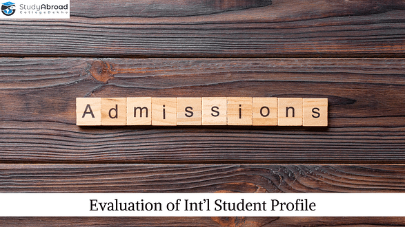 How Universities Abroad Evaluate International Students Profile?