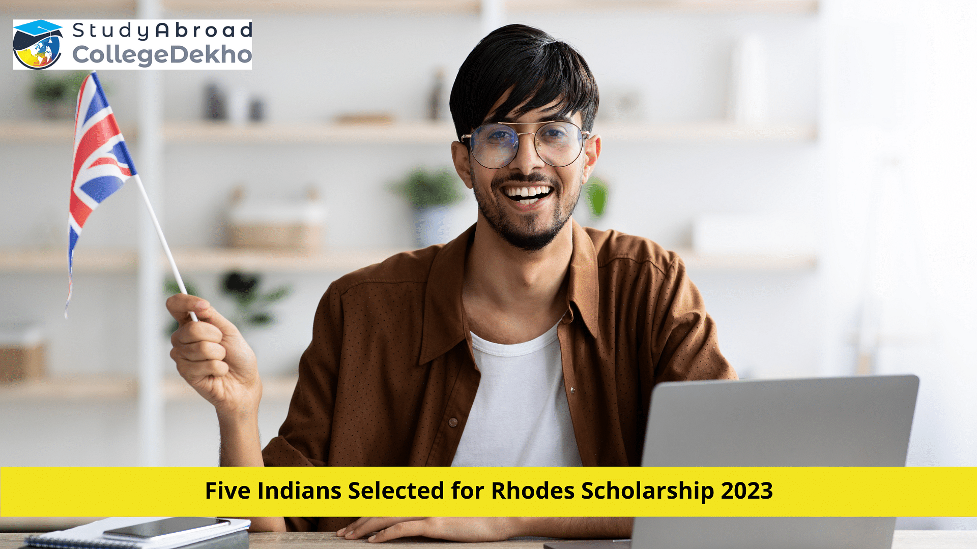 Five Indians Selected for Rhodes Scholarship 2023