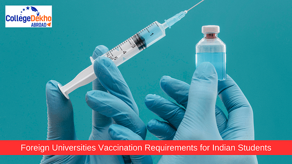 Flying Abroad for Higher Studies? Know Your University's Vaccination Requirements