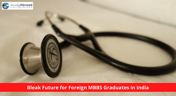Indian Students Going Abroad to Study MBBS May Not Be Allowed to Practice Medicine in India