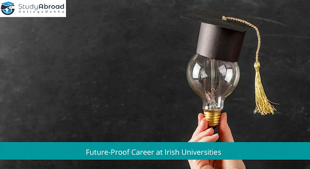Ireland Universities Preparing Students for Future-Proof Career