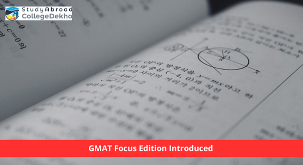GMAC Introduces GMAT Focus Edition: New and Improved Version of GMAT
