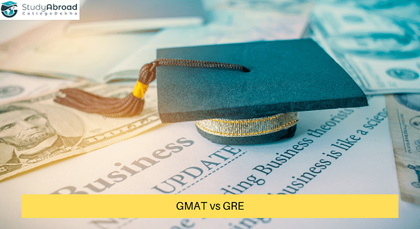 GMAT vs GRE: Which Exam to take for MBA in Abroad Universities?