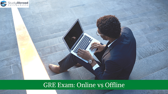 GRE Online Vs Offline Test Mode - Know The Difference Between at Home and at Test Centre