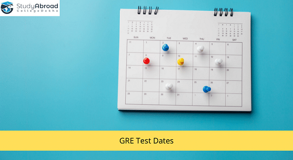 GRE Exam Dates 2022 in India: Check City-Wise and Month-Wise Dates