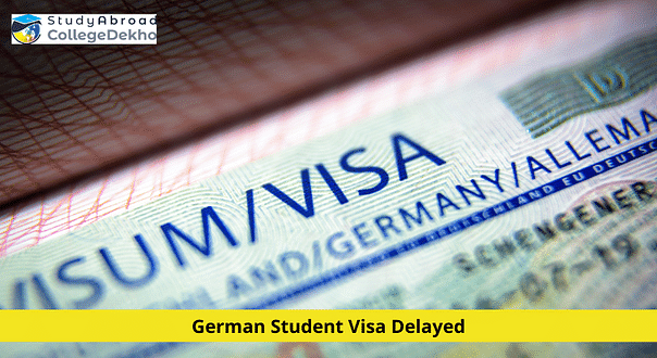 Planning to Study in Germany? Expect a Delay in Issuance of German Student Visa