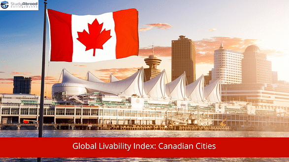 Global Livability Index 2022: 3 Canadian Cities Make it to Top 10