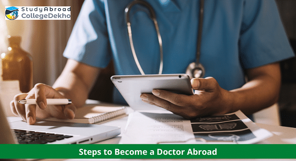 How to Become a Doctor Abroad: Guide for International Students