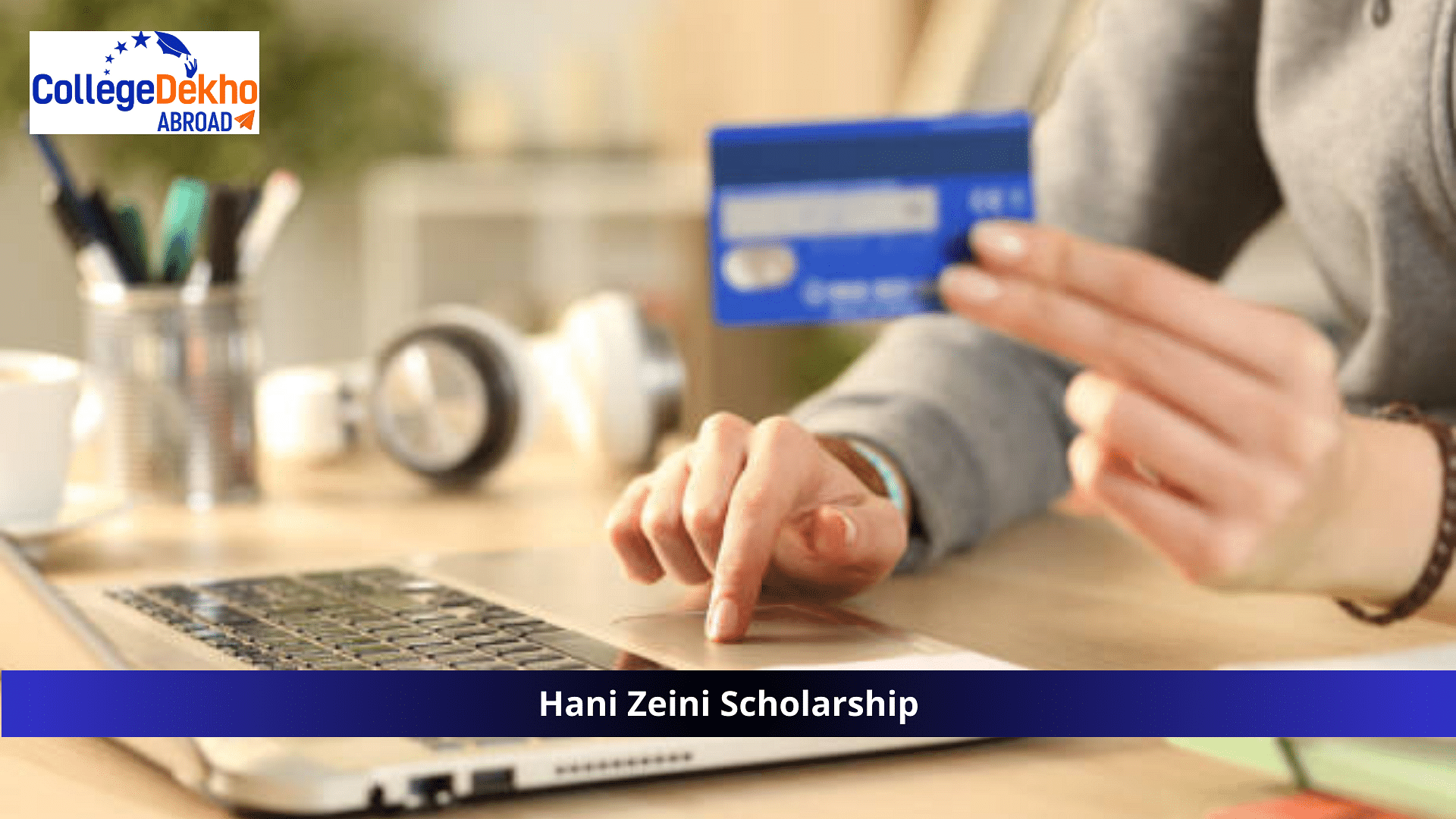 Hani Zeini Scholarship