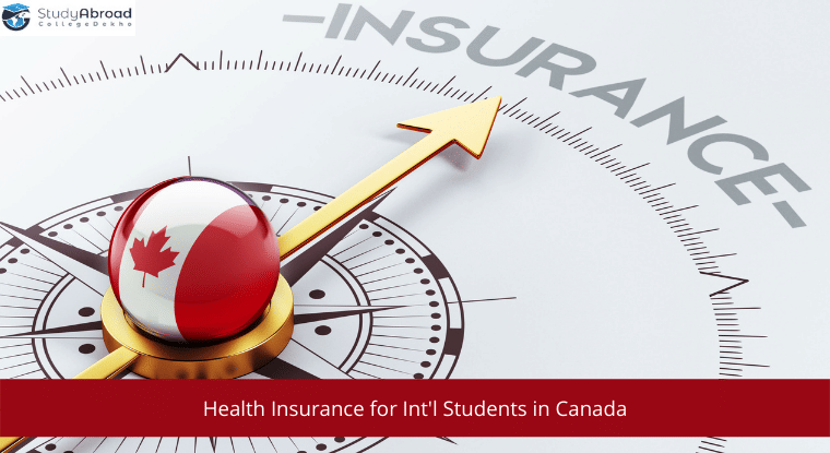 Health Insurance for International Students in Canada: Benefits, Policies, Facilities, Requirements