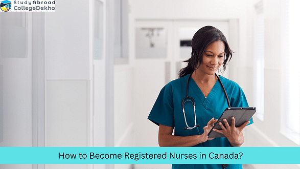 How to Become a Registered Nurse in Canada?