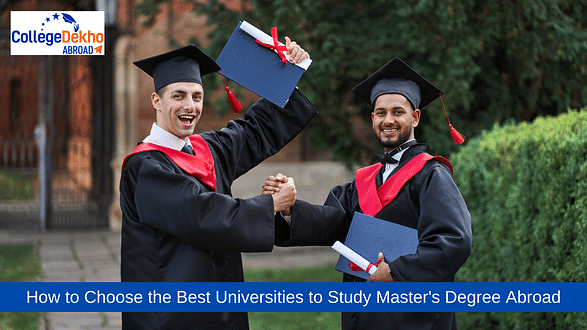 How to Choose the Best Universities to Study Master's Degree Abroad
