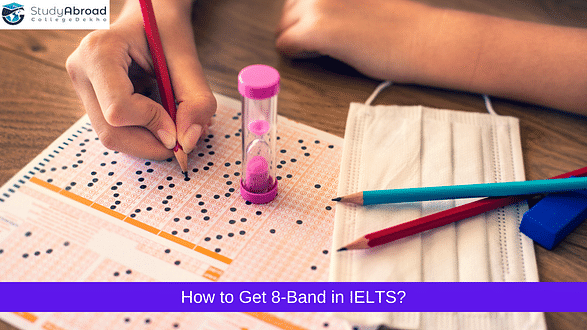 How to Get 8 Bands in IELTS?