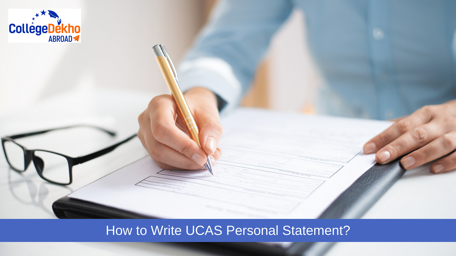 Tips to Write UCAS Personal Statement