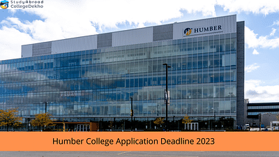Humber College Application Deadline 2023