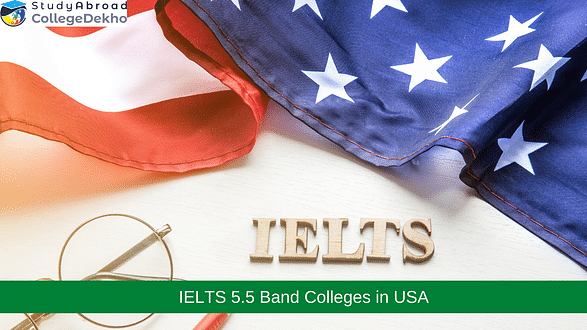 US Universities Accepting 5.5 IELTS Band Scores