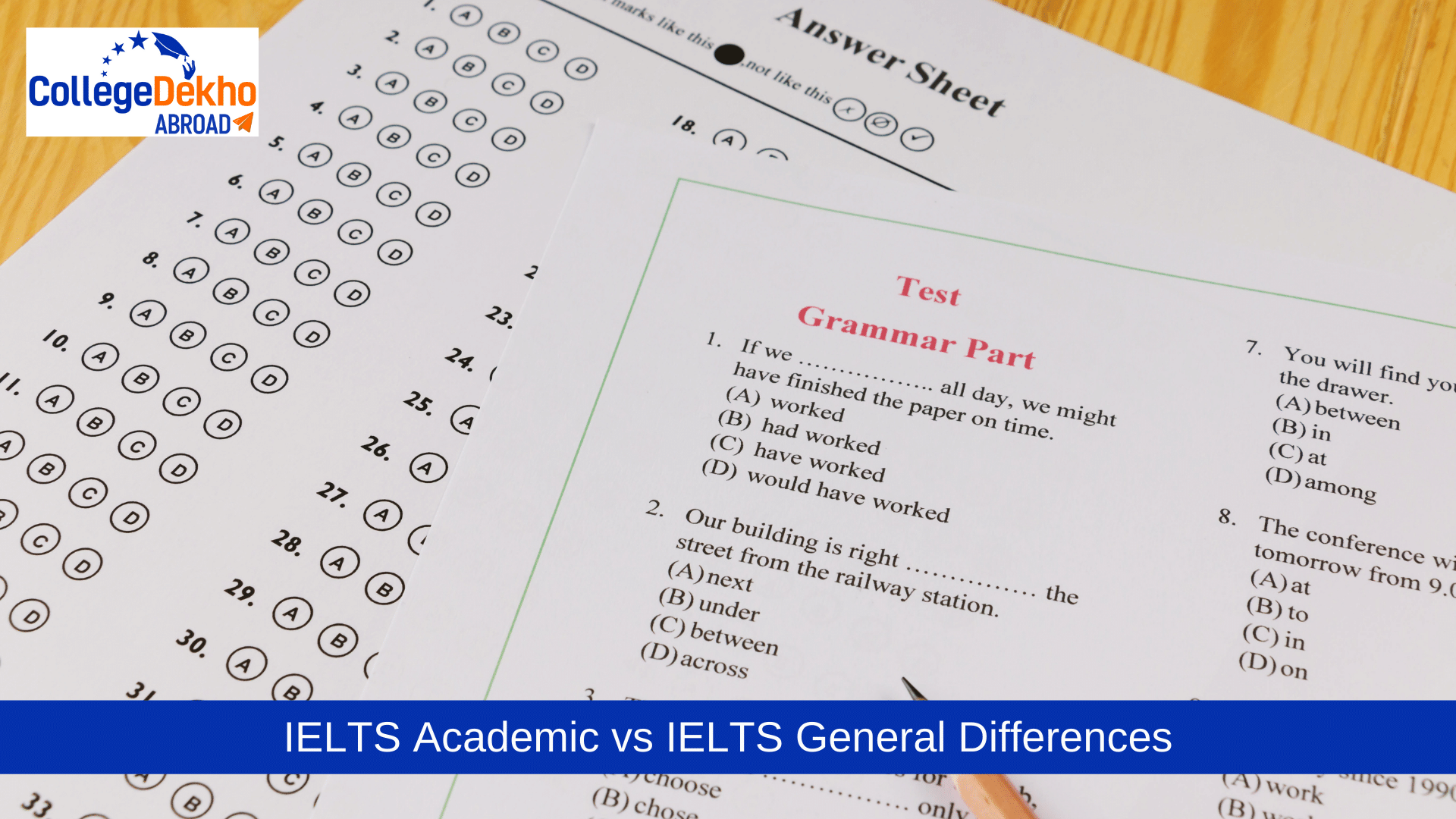 IELTS Academic vs IELTS General: What’s the Difference?