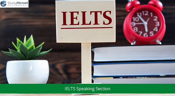 Everything You Need to Know About IELTS Speaking Section